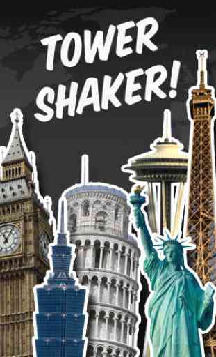 Tower Shaker! 3