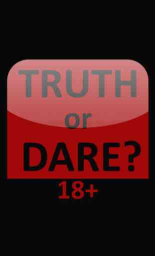 Truth or Dare - 18+ 2