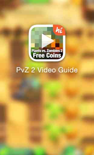 Video Guide for Plants vs. Zombies 2 4