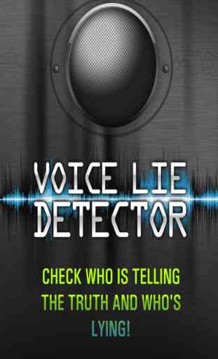 Voice Lie Detector ! 1