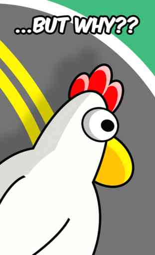 Why Crossy Chicken Crossed the Road? 1