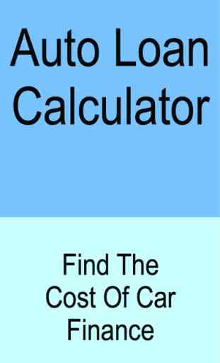 Auto Loan Calculator - Find The Cost Of Car Finance 1