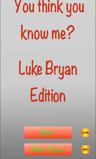 You Think You Know Me?  Luke Bryan Edition Trivia Quiz 2