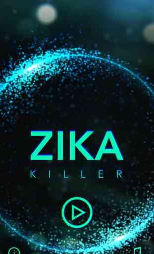 ZIKA Killer 1