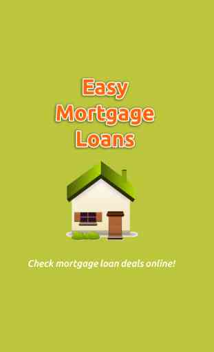 Easy Mortgage Loans 1