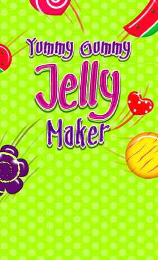 Jelly Maker - Yummy, Gummy and Juicy Candies for Kids 1