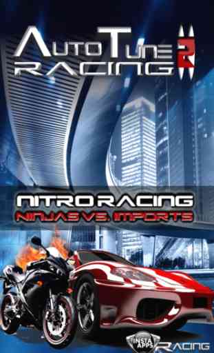Auto Tune Racing 2: Nitro Race Nights of Ninjas vs. Imports 1
