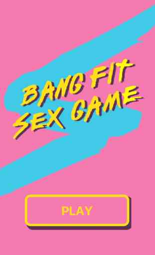 Bang Fit Sex Game - FREE 1