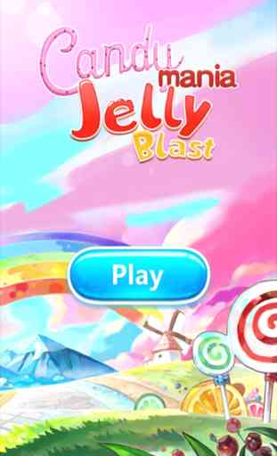 Candy Mania Jelly Blast-match 3 puzzle crush free game 1