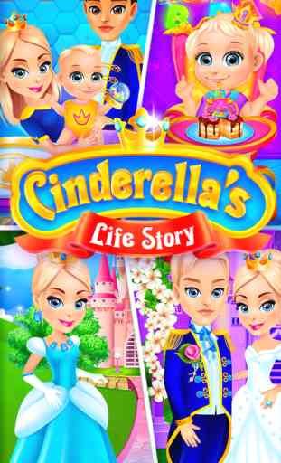 Cinderella's Life Story - Fairy Tale & Girls Games 1