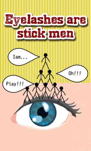 Eyelashes are stick men 1