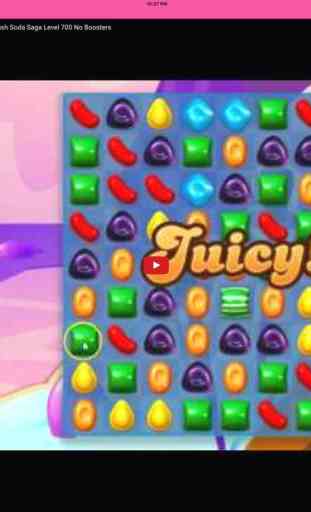 Guide for Candy Crush Soda - All 905 levels! 4