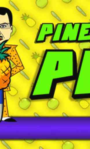 I Have A Pen - Pen In Pineapple: PPAP version 1