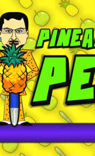 I Have A Pen - Pen In Pineapple: PPAP version 3
