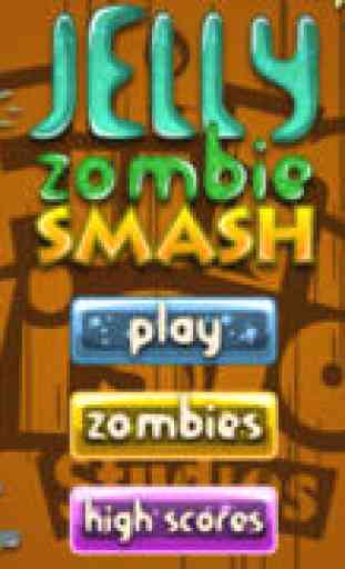 Jelly Zombie Smash 1