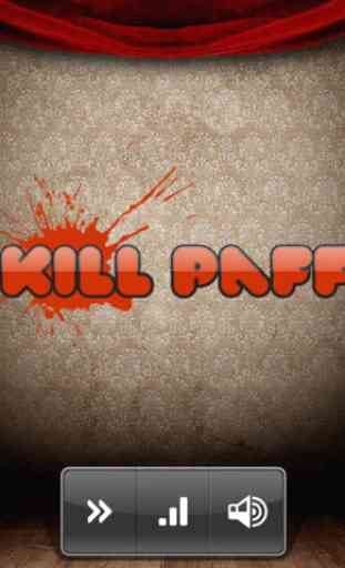Kill Paff 2