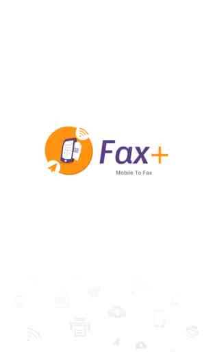 Fax Plus- Send fax from iPhone - Send faxes from iPad without a fax machine 1