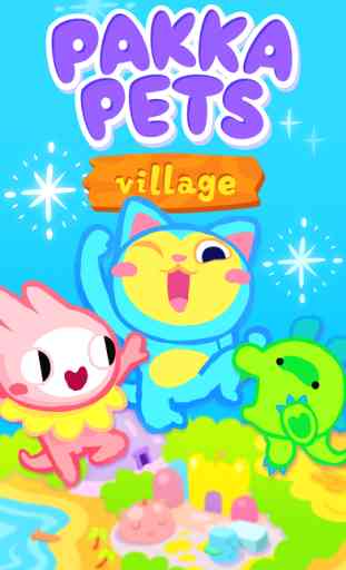 Pakka Pets Village - Build a Cute Virtual Pet Town 1