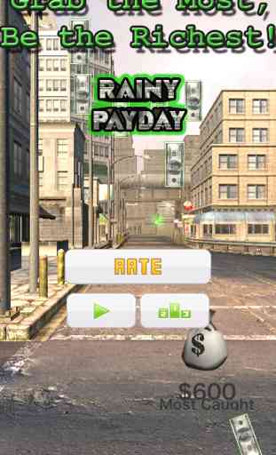 Rainy PayDay - Play a Free Money Game Where You Must Be Quick to Get Filthy Rich! Slide Your Magical Money Bag and Grab the Most 100 Dollar Bills Fast Before They Make It Into the Street! 4