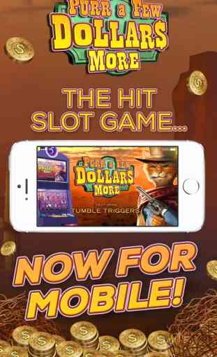 Purr A Few Dollars More: FREE Exclusive Slot Game 1
