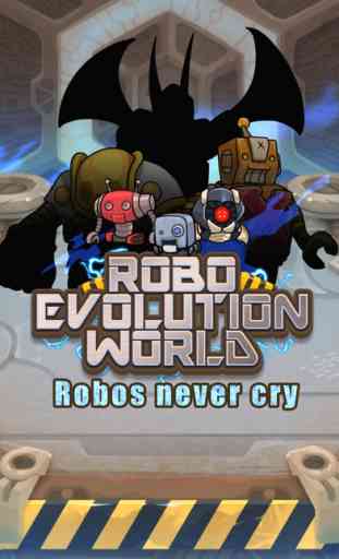 Robo Evolution World 1