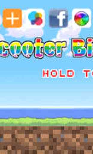 Scooter Bird - No Flappy, Just Slither Dash, Geometry BG 1