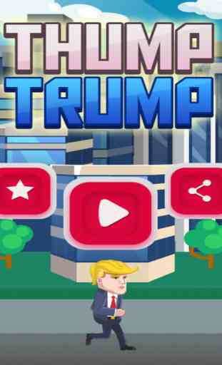 Thump Trump - 2016 Presidential Election Game 4