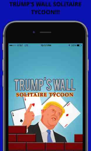 Trump's Wall Solitaire Tycoon Pocket Full Game 1