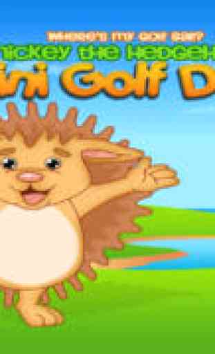 Where’s My Golf Ball?  Mickey the Hedgehog’s Mini Golf Dash 1