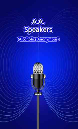 A.A. Speakers (Alcoholics Anonymous) 1