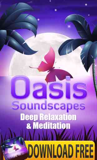 Oasis Sound-Scapes - Ambient Subliminal Binaural Music for Peaceful Well Being 1